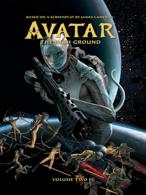 cover image of Avatar: The High Ground, Volume 2